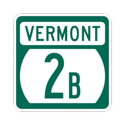 Vermont 2B (Vermont) (Road Sign) STICKER Vinyl Kiss-Cut Decal 4 Inch White - The Sticker Space