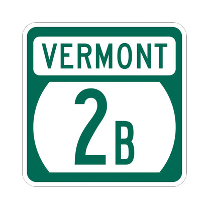 Vermont 2B (Vermont) (Road Sign) STICKER Vinyl Kiss-Cut Decal 6 Inch White - The Sticker Space