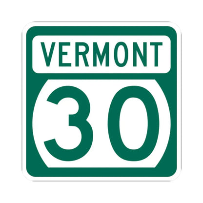 Vermont 30 (Vermont) (Road Sign) STICKER Vinyl Kiss-Cut Decal 2 Inch White - The Sticker Space