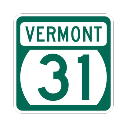 Vermont 31 (Vermont) (Road Sign) STICKER Vinyl Kiss-Cut Decal 3 Inch White - The Sticker Space