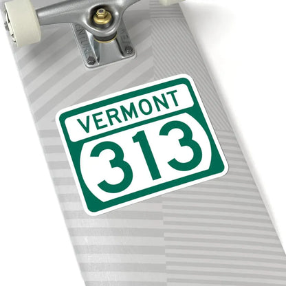Vermont 313 (Vermont) (Road Sign) STICKER Vinyl Kiss-Cut Decal - The Sticker Space