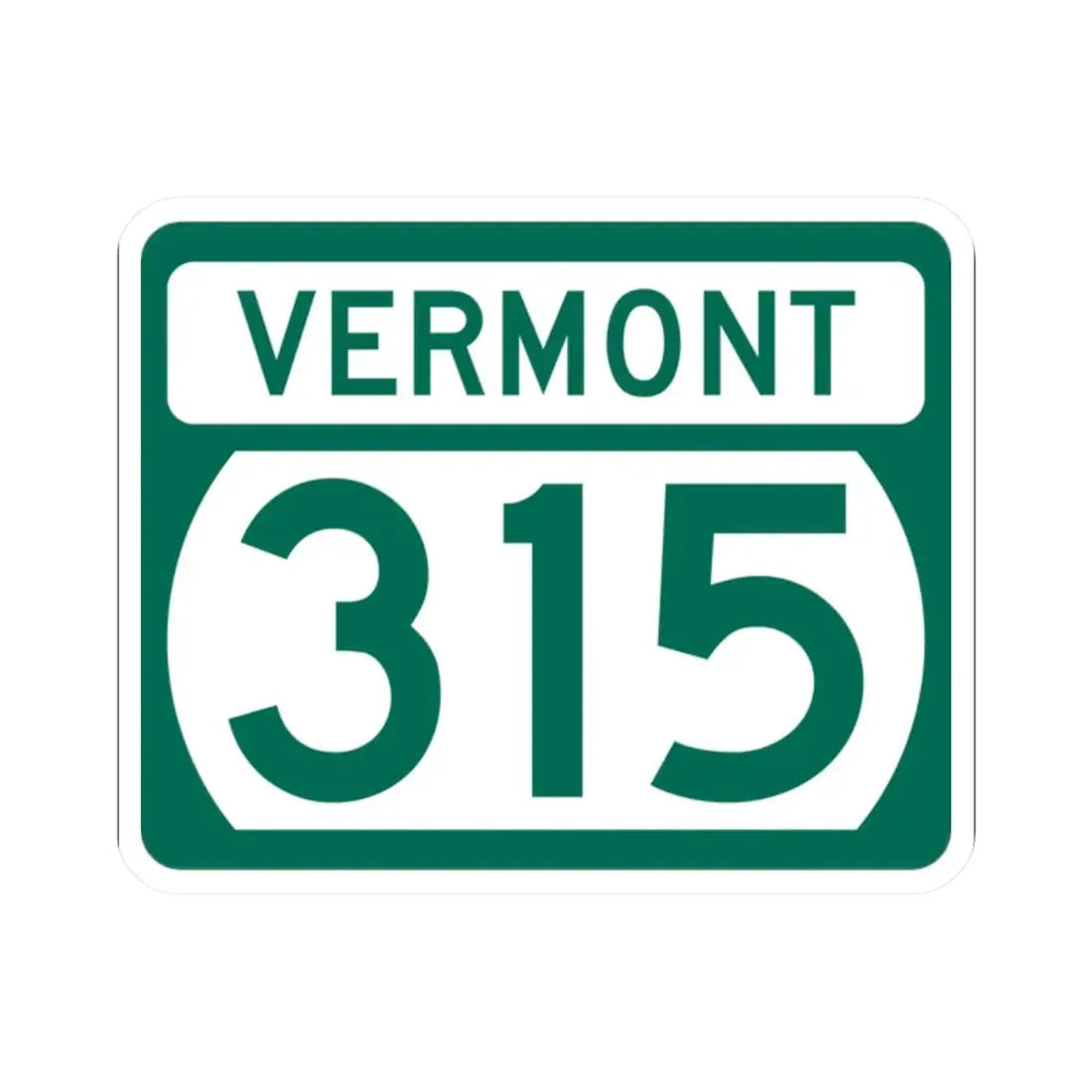 Vermont 315 (Vermont) (Road Sign) STICKER Vinyl Kiss-Cut Decal 2 Inch White - The Sticker Space