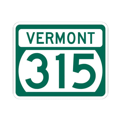 Vermont 315 (Vermont) (Road Sign) STICKER Vinyl Kiss-Cut Decal 6 Inch White - The Sticker Space