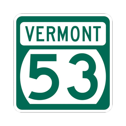 Vermont 53 (Vermont) (Road Sign) STICKER Vinyl Kiss-Cut Decal 3 Inch White - The Sticker Space