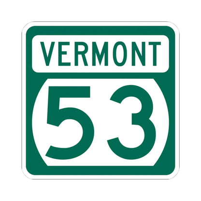 Vermont 53 (Vermont) (Road Sign) STICKER Vinyl Kiss-Cut Decal 4 Inch White - The Sticker Space