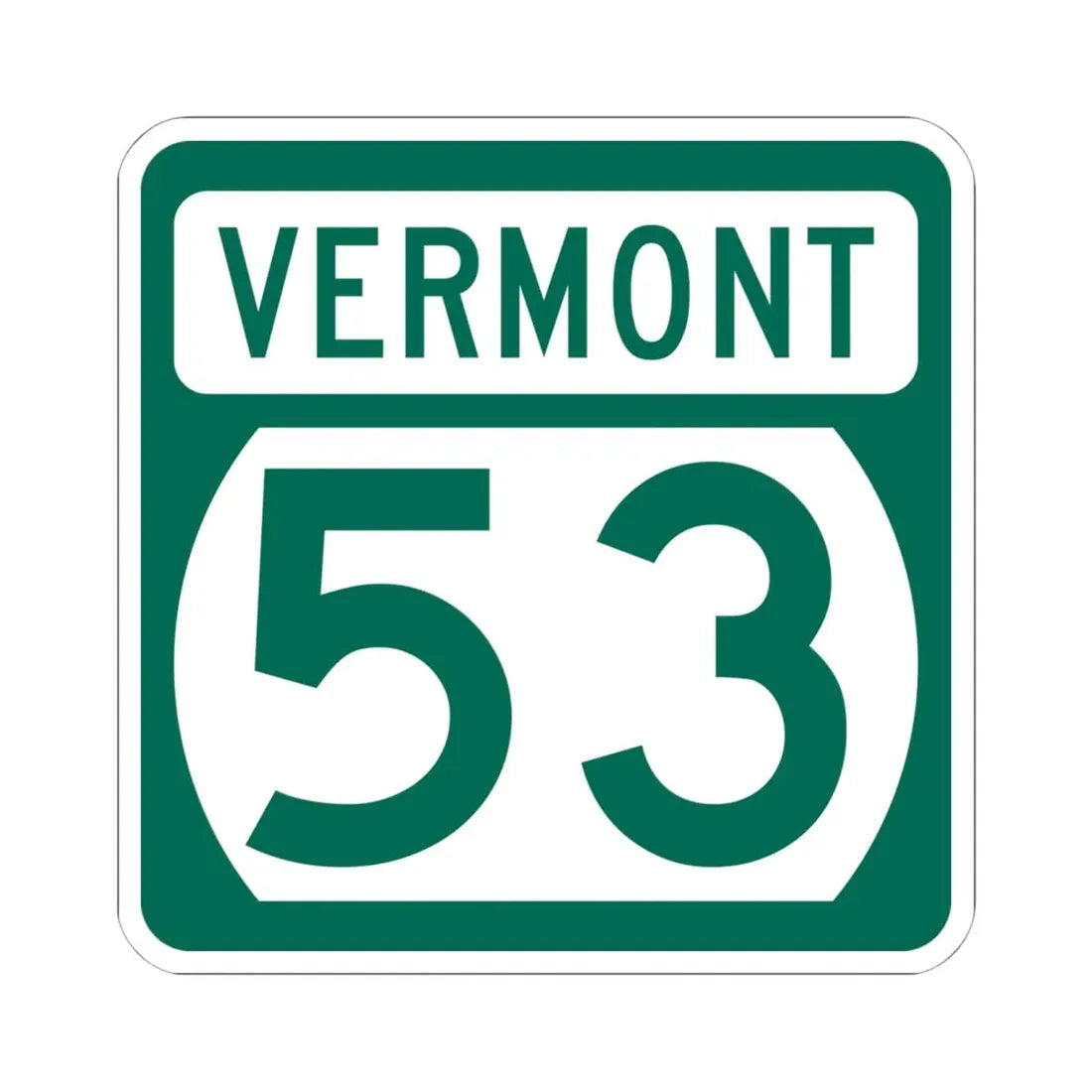 Vermont 53 (Vermont) (Road Sign) STICKER Vinyl Kiss-Cut Decal 6 Inch White - The Sticker Space