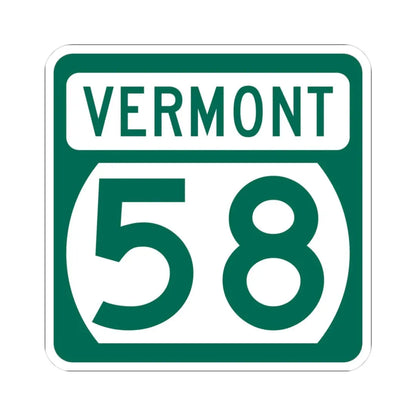 Vermont 58 (Vermont) (Road Sign) STICKER Vinyl Kiss-Cut Decal 3 Inch White - The Sticker Space