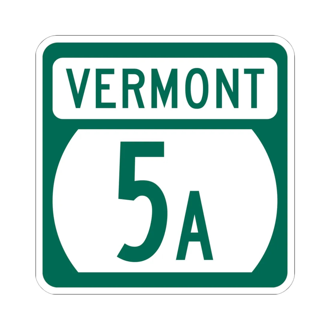 Vermont 5A (Vermont) (Road Sign) STICKER Vinyl Kiss-Cut Decal 6 Inch White - The Sticker Space