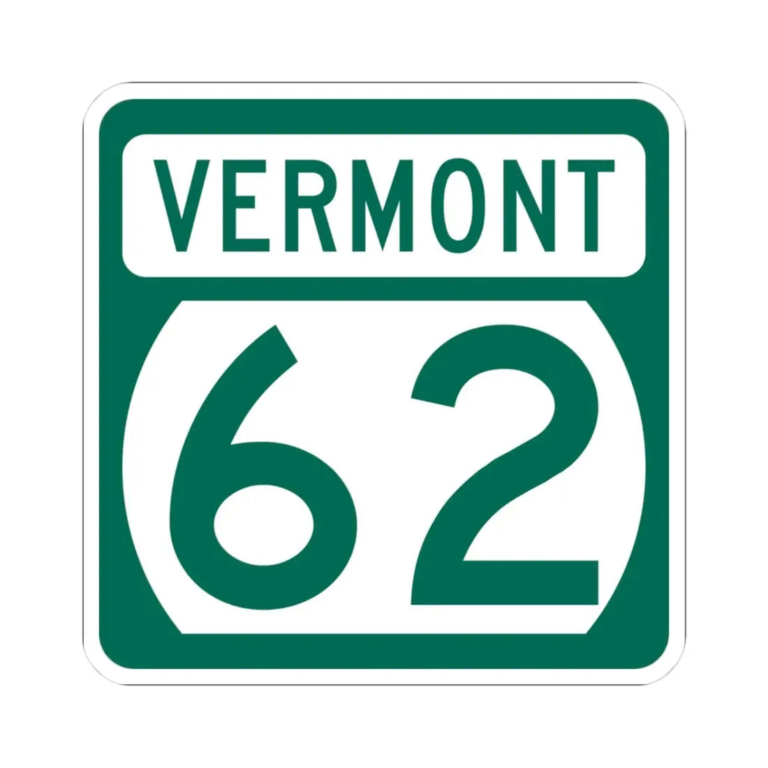 Vermont 62 (Vermont) (Road Sign) STICKER Vinyl Kiss-Cut Decal 3 Inch White - The Sticker Space