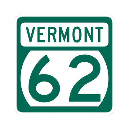 Vermont 62 (Vermont) (Road Sign) STICKER Vinyl Kiss-Cut Decal 3 Inch White - The Sticker Space