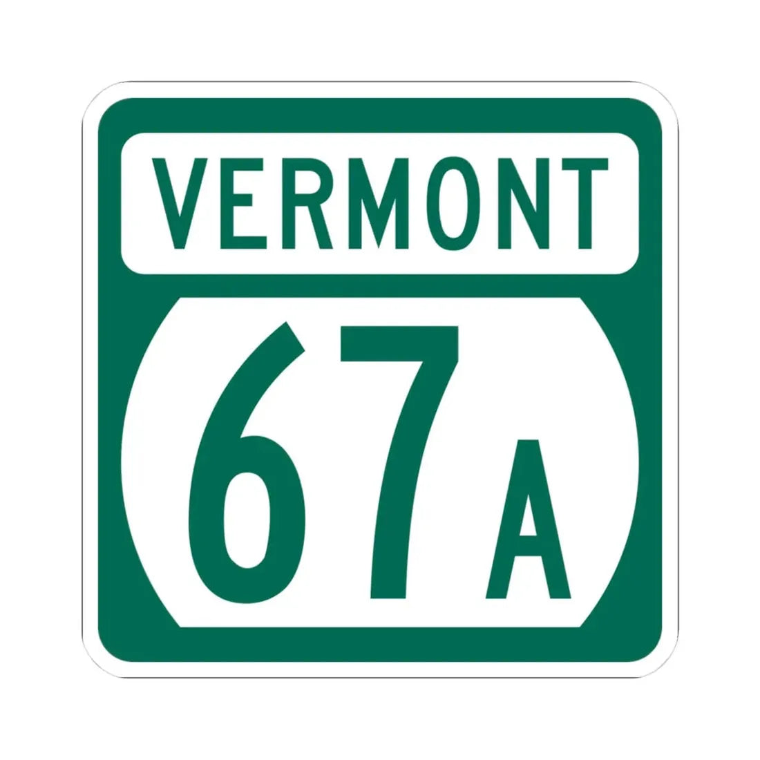 Vermont 67A (Vermont) (Road Sign) STICKER Vinyl Kiss-Cut Decal 3 Inch White - The Sticker Space