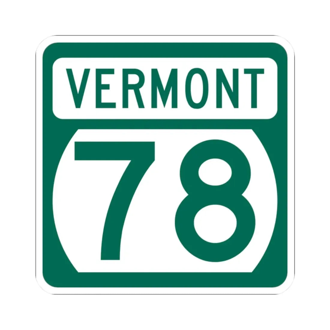 Vermont 78 (Vermont) (Road Sign) STICKER Vinyl Kiss-Cut Decal 2 Inch White - The Sticker Space