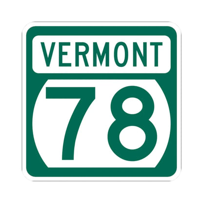 Vermont 78 (Vermont) (Road Sign) STICKER Vinyl Kiss-Cut Decal 2 Inch White - The Sticker Space