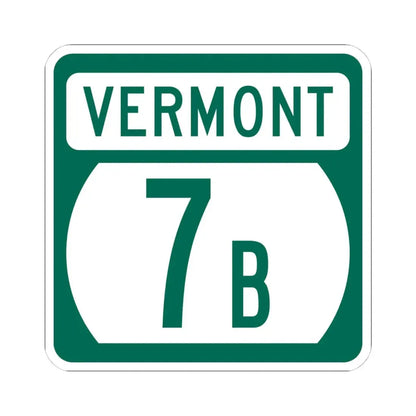 Vermont 7B (Vermont) (Road Sign) STICKER Vinyl Kiss-Cut Decal 4 Inch White - The Sticker Space