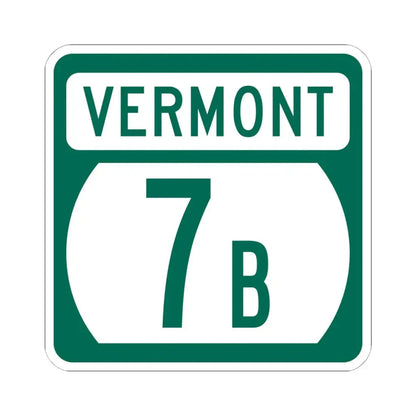 Vermont 7B (Vermont) (Road Sign) STICKER Vinyl Kiss-Cut Decal 6 Inch White - The Sticker Space