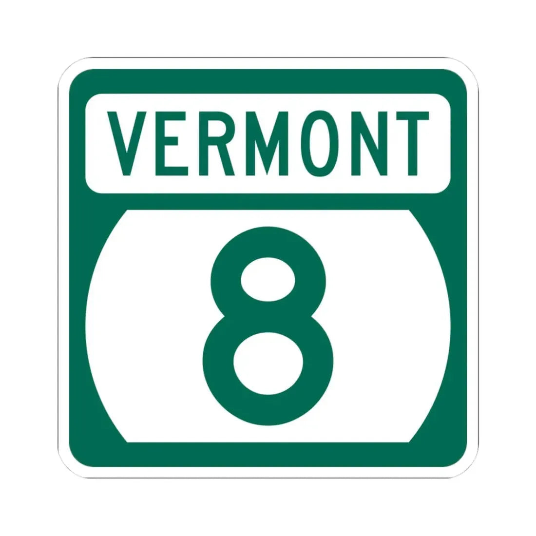 Vermont 8 (Vermont) (Road Sign) STICKER Vinyl Kiss-Cut Decal 3 Inch White - The Sticker Space