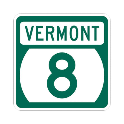 Vermont 8 (Vermont) (Road Sign) STICKER Vinyl Kiss-Cut Decal 3 Inch White - The Sticker Space