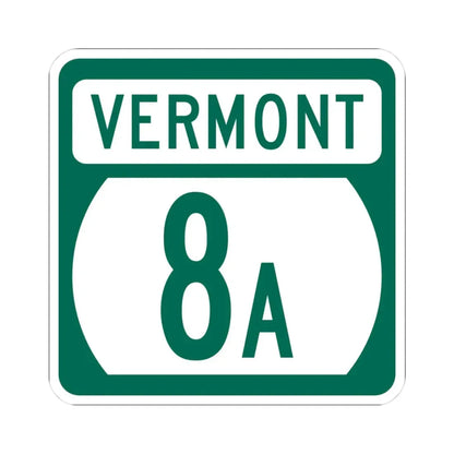 Vermont 8A (Vermont) (Road Sign) STICKER Vinyl Kiss-Cut Decal 3 Inch White - The Sticker Space