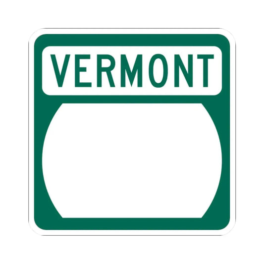 Vermont blank (Vermont) (Road Sign) STICKER Vinyl Kiss-Cut Decal 2 Inch White - The Sticker Space