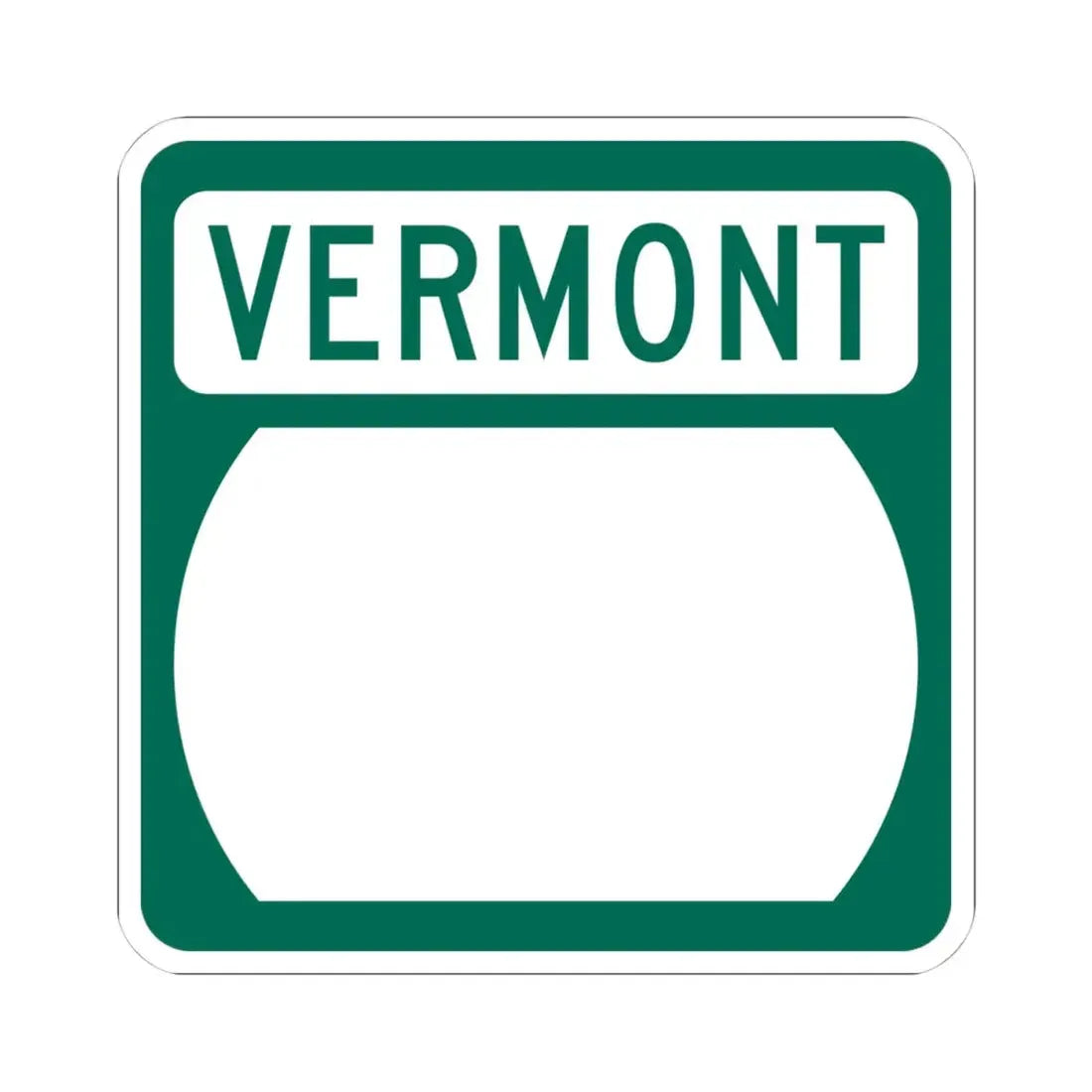 Vermont blank (Vermont) (Road Sign) STICKER Vinyl Kiss-Cut Decal 4 Inch White - The Sticker Space