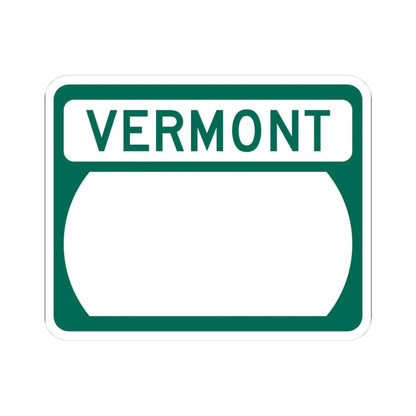 Vermont blank wide (Vermont) (Road Sign) STICKER Vinyl Kiss-Cut Decal 3 Inch White - The Sticker Space