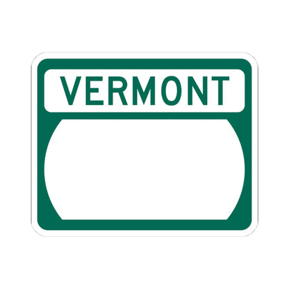 Vermont blank wide (Vermont) (Road Sign) STICKER Vinyl Kiss-Cut Decal 4 Inch White - The Sticker Space
