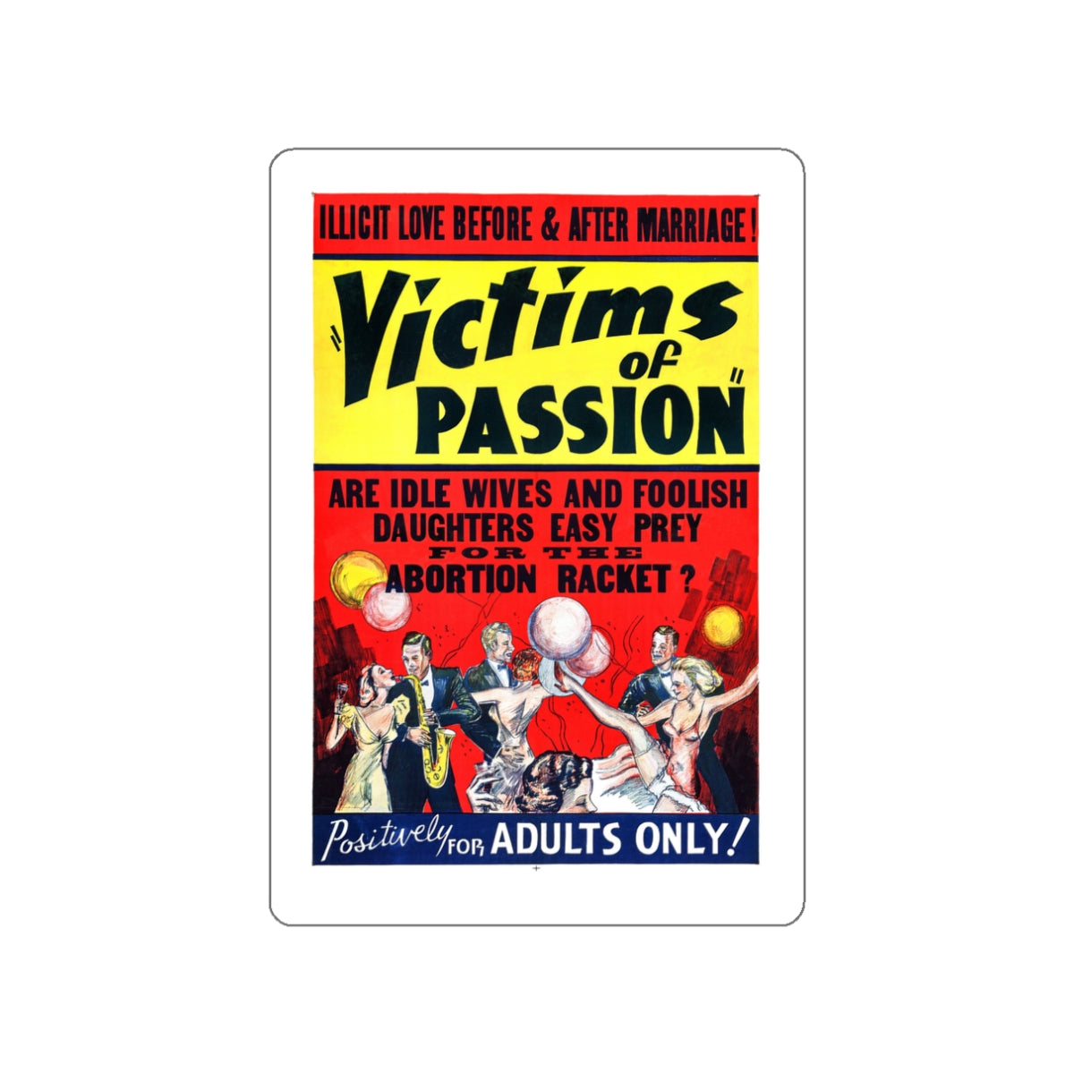 VICTIMS OF PASSION (RACE SUICIDE) 1938 Movie Poster STICKER Vinyl Die-Cut Decal-White-The Sticker Space