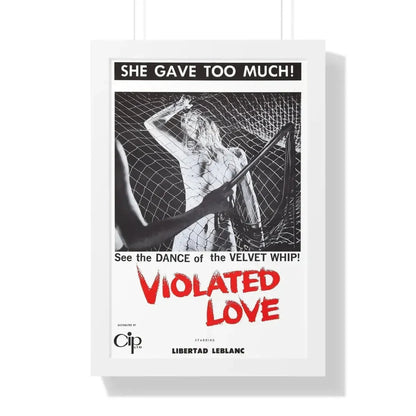 VIOLATED LOVE 1963 - Framed Movie Poster 16″ x 24″ White - The Sticker Space