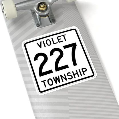 Violet Township Route 227 Fairfield County Ohio (Ohio) (Road Sign) STICKER Vinyl Kiss-Cut Decal - The Sticker Space
