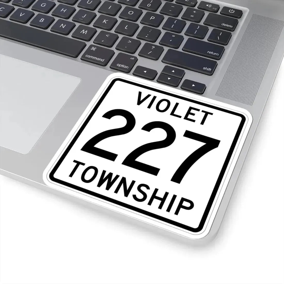 Violet Township Route 227 Fairfield County Ohio (Ohio) (Road Sign) STICKER Vinyl Kiss-Cut Decal - The Sticker Space