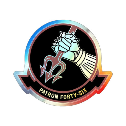 VP 46 Patron Forty Six (U.S. Navy) Holographic STICKER Die-Cut Vinyl Decal 4 Inch Holographic - The Sticker Space