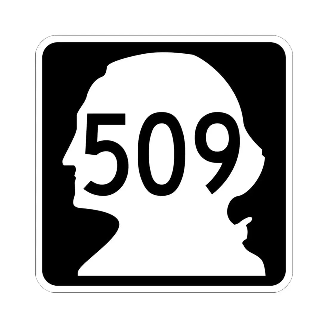 WA-509 (Washington) (Road Sign) STICKER Vinyl Kiss-Cut Decal 6 Inch White - The Sticker Space