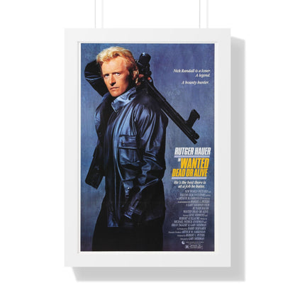 WANTED DEAD OR ALIVE 1986 - Framed Movie Poster-16″ x 24″-The Sticker Space