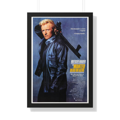 WANTED DEAD OR ALIVE 1986 - Framed Movie Poster-20" x 30"-The Sticker Space