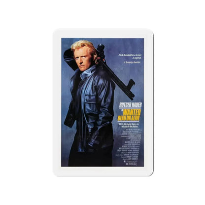 WANTED DEAD OR ALIVE 1986 Movie Poster - Refrigerator Magnet 4 Inch Die-Cut - The Sticker Space