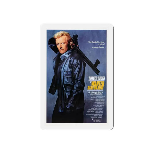 WANTED DEAD OR ALIVE 1986 Movie Poster - Refrigerator Magnet 6 Inch Die-Cut - The Sticker Space