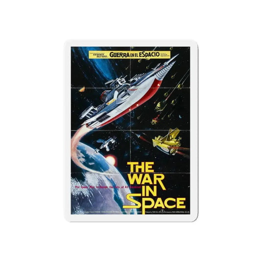 WAR IN SPACE (SPANISH) 1977 Movie Poster - Refrigerator Magnet 6 Inch Die-Cut - The Sticker Space