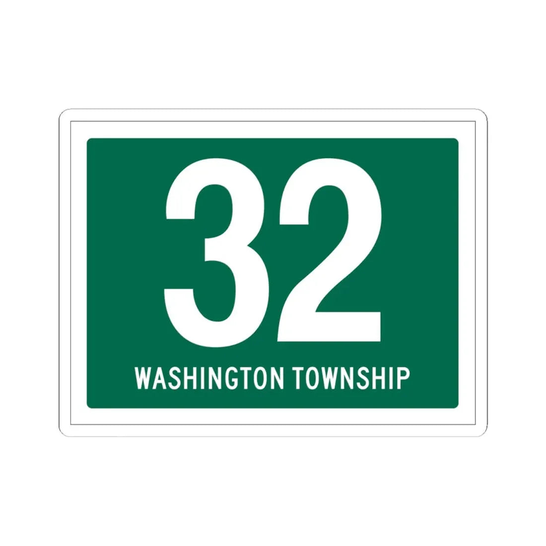 Washington Township Route 32 Paulding County Ohio (Ohio) (Road Sign) STICKER Vinyl Kiss-Cut Decal 4 Inch White - The Sticker Space