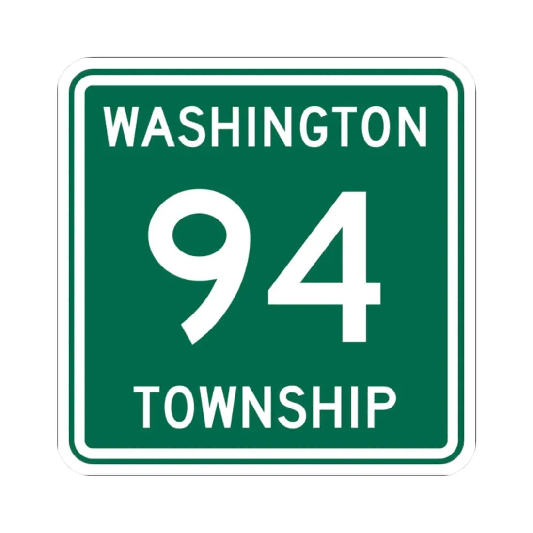 Washington Township Route 94 Logan County Ohio (Ohio) (Road Sign) STICKER Vinyl Kiss-Cut Decal 2 Inch White - The Sticker Space