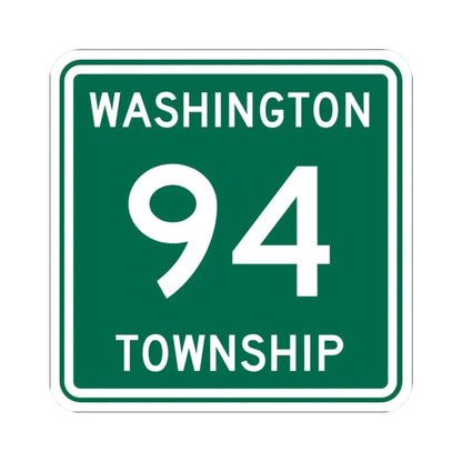 Washington Township Route 94 Logan County Ohio (Ohio) (Road Sign) STICKER Vinyl Kiss-Cut Decal 2 Inch White - The Sticker Space