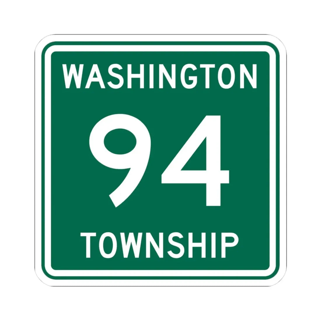 Washington Township Route 94 Logan County Ohio (Ohio) (Road Sign) STICKER Vinyl Kiss-Cut Decal 3 Inch White - The Sticker Space