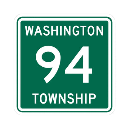 Washington Township Route 94 Logan County Ohio (Ohio) (Road Sign) STICKER Vinyl Kiss-Cut Decal 3 Inch White - The Sticker Space