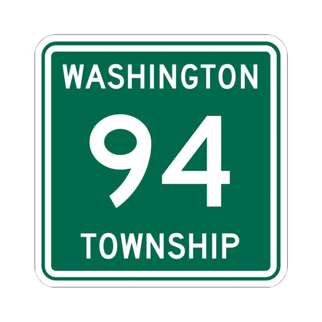 Washington Township Route 94 Logan County Ohio (Ohio) (Road Sign) STICKER Vinyl Kiss-Cut Decal 6 Inch White - The Sticker Space