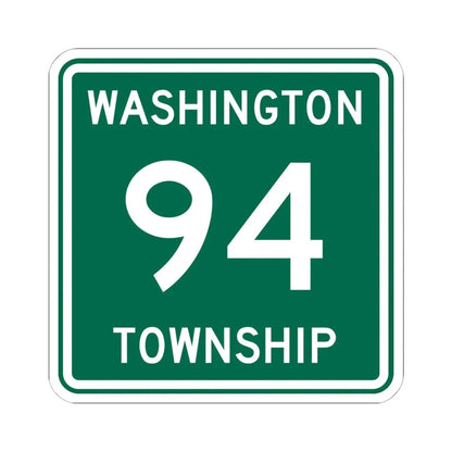 Washington Township Route 94 Logan County Ohio (Ohio) (Road Sign) STICKER Vinyl Kiss-Cut Decal 6 Inch White - The Sticker Space