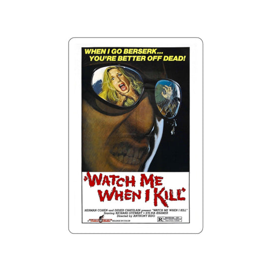 WATCH ME WHEN I KILL 1977 Movie Poster STICKER Vinyl Die-Cut Decal-White-The Sticker Space