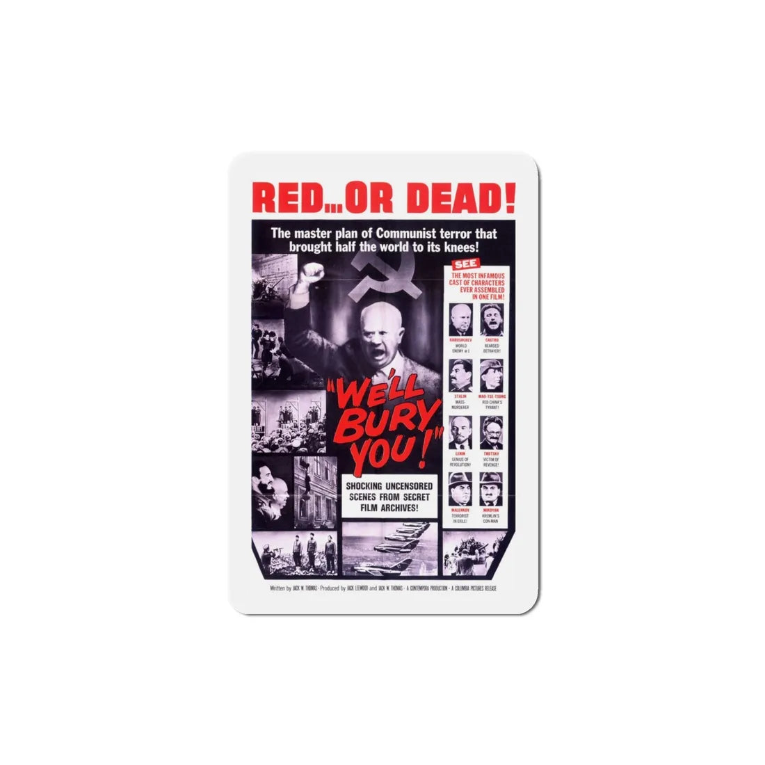 We'll Bury You 1962 Movie Poster Refrigerator Magnet 4 Inch - The Sticker Space