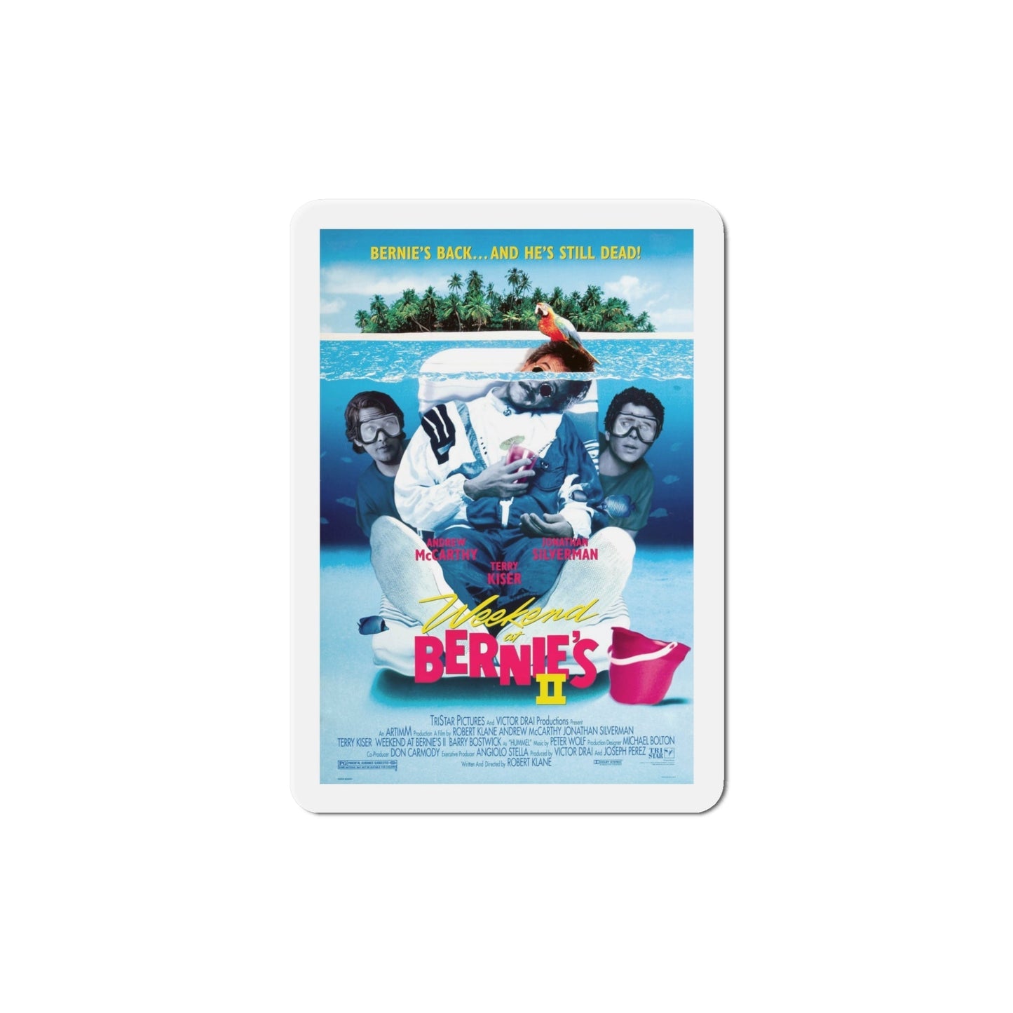 Weekend at Bernies II 1993 Movie Poster Die-Cut Magnet-5" x 5"-The Sticker Space