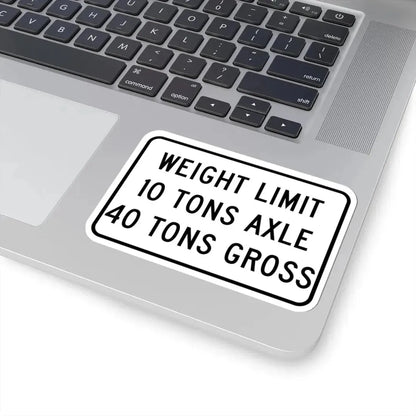 WEIGHT LIMIT IO TONS AXLE 40 TONS GROSS Illinois MUTCD R12-I108 (Illinois) (Road Sign) STICKER Vinyl Kiss-Cut Decal - The Sticker Space