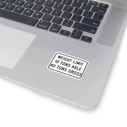 WEIGHT LIMIT IQ TONS AXLE 40 TONS GROSS Illinois MUTCD R12-I108 template (Illinois) (Road Sign) STICKER Vinyl Kiss-Cut Decal - The Sticker Space