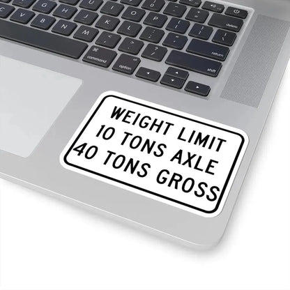 WEIGHT LIMIT IQ TONS AXLE 40 TONS GROSS Illinois MUTCD R12-I108 template (Illinois) (Road Sign) STICKER Vinyl Kiss-Cut Decal - The Sticker Space